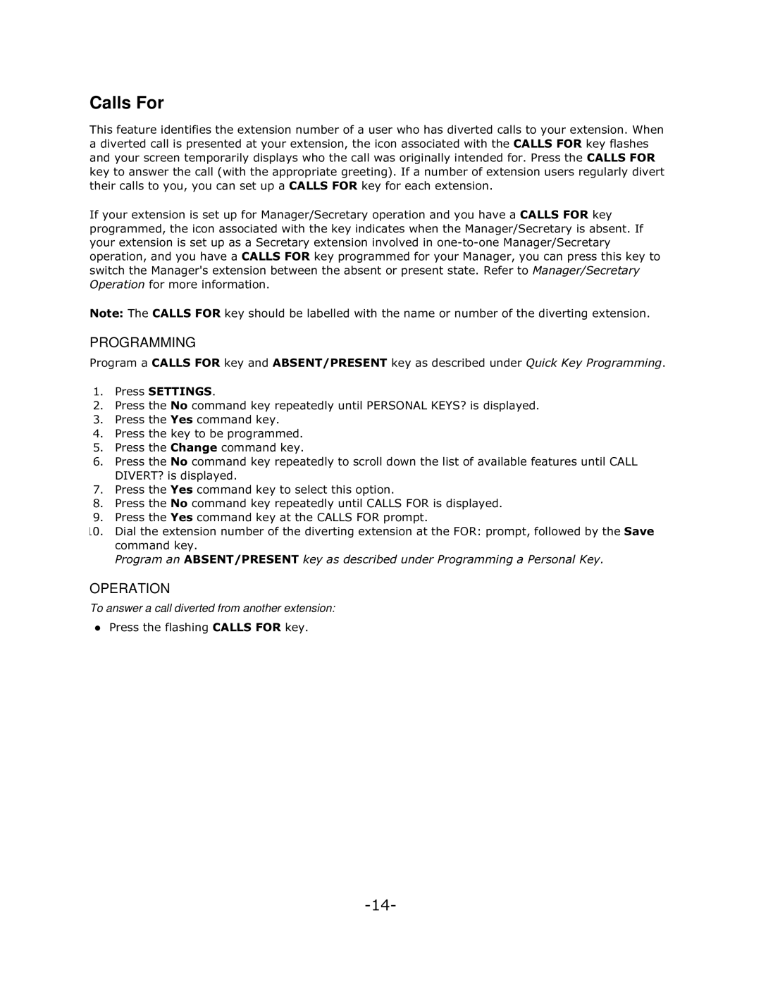 Mitel 5140 manual Calls For, 2SHUDWLRQIRUPRUHLQIRUPDWLRQ, Toanswer a call diverted from another extension 