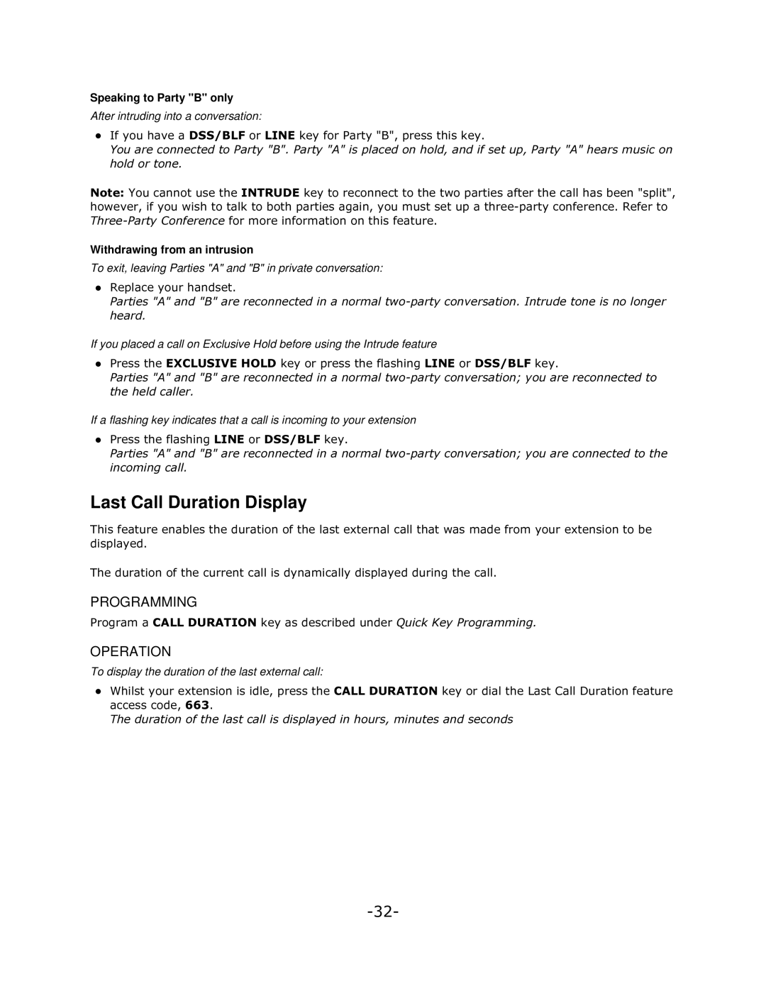 Mitel 5140 manual Last Call Duration Display, Speaking to Party B only, Withdrawing from an intrusion 