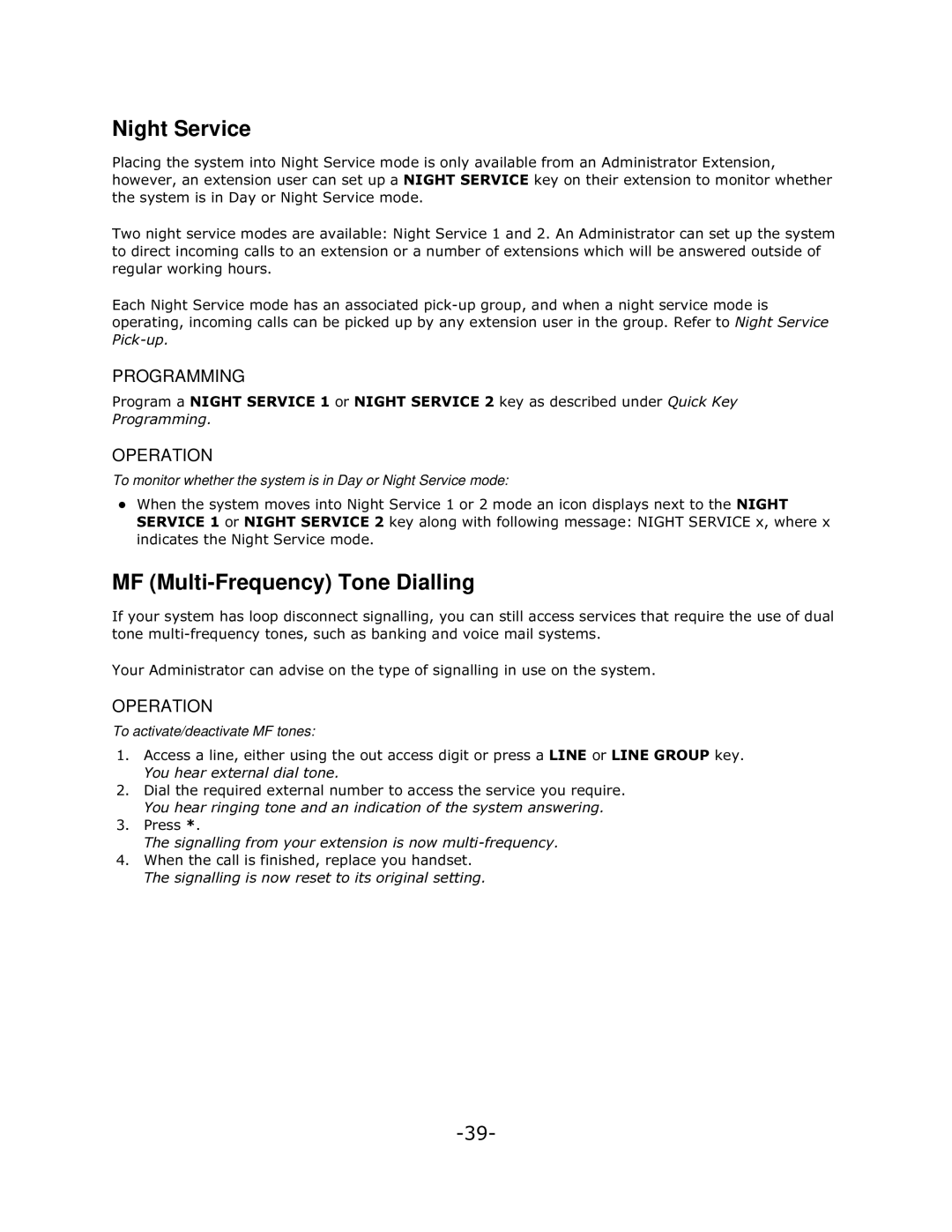 Mitel 5140 manual Night Service, MF Multi-Frequency Tone Dialling, To activate/deactivate MF tones 