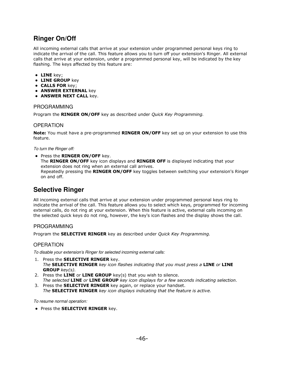 Mitel 5140 manual Ringer On/Off, Selective Ringer, Toturn the Ringer off, Toresume normal operation 