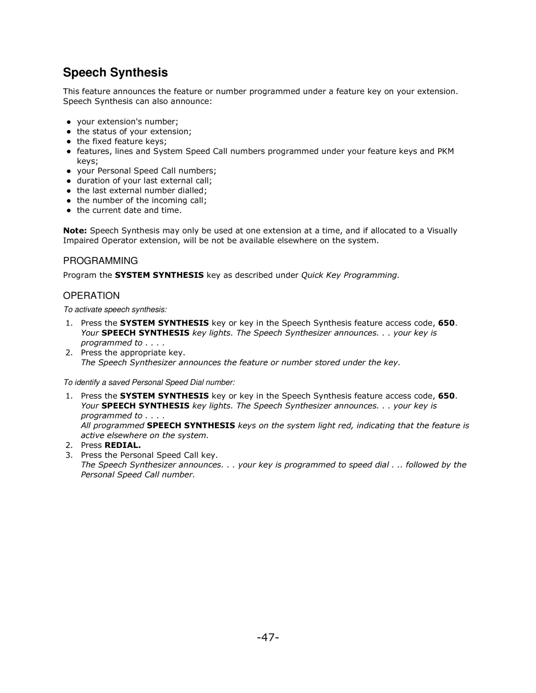 Mitel 5140 Speech Synthesis, 3URJUDPWKH6670617+6,6NH\DVGHVFULEHGXQGHU4XLFN.H\3URJUDPPLQJ, To activate speech synthesis 