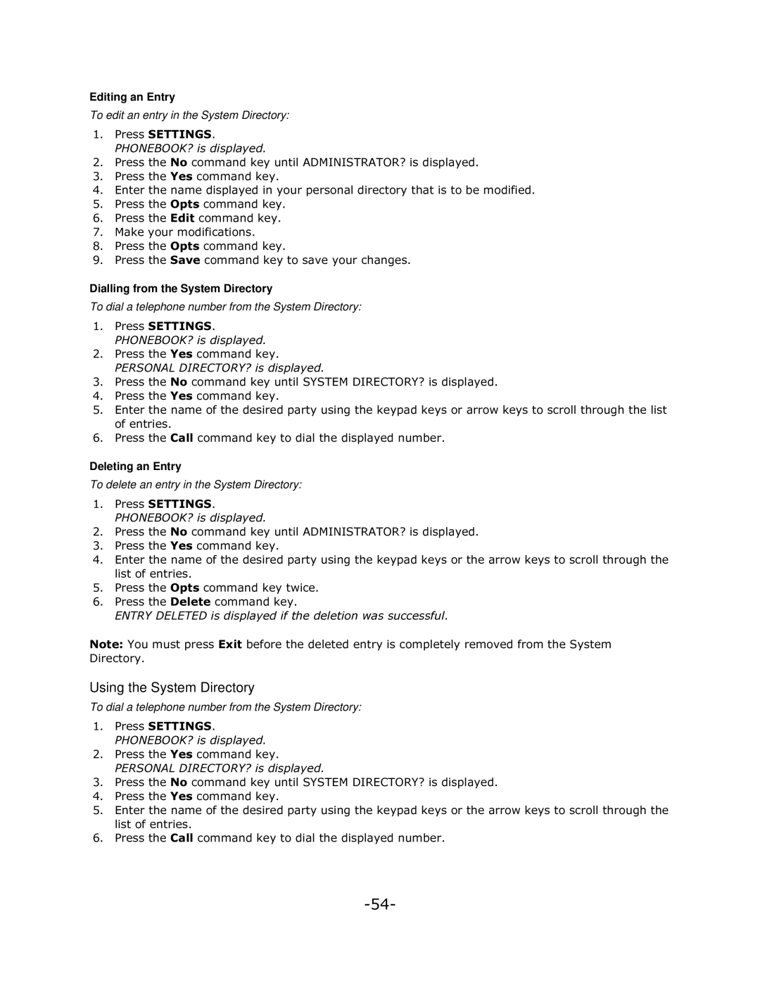 Mitel 5140 manual Using the System Directory, Editing an Entry, Dialling from the System Directory, Deleting an Entry 