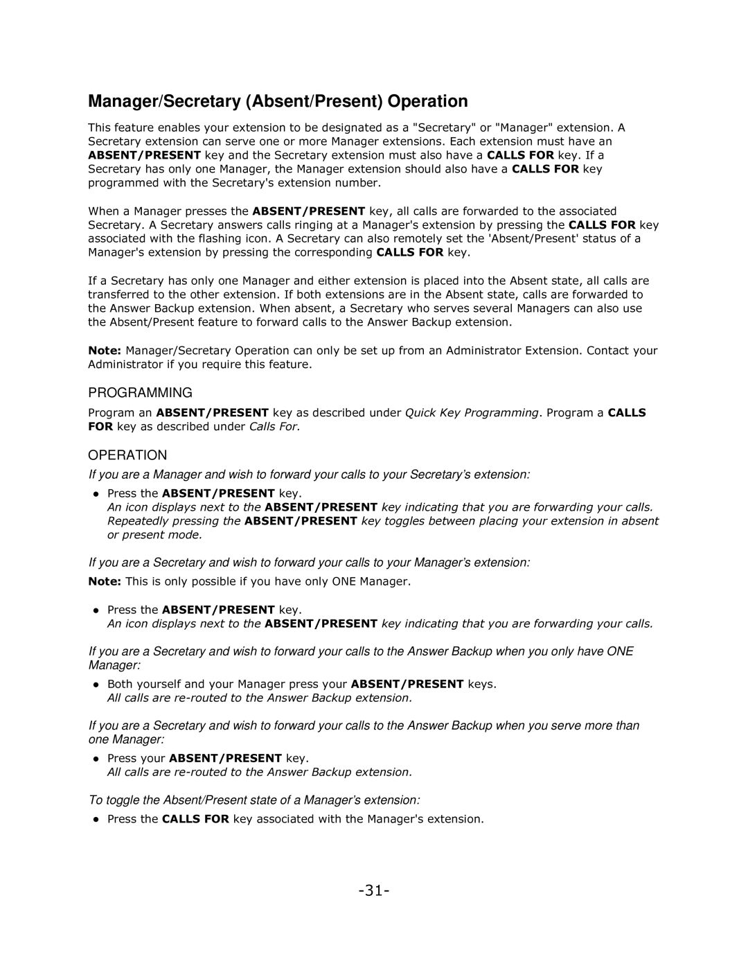 Mitel 5140 manual Manager/Secretary Absent/Present Operation, Totoggle the Absent/Present state of a Manager’s extension 