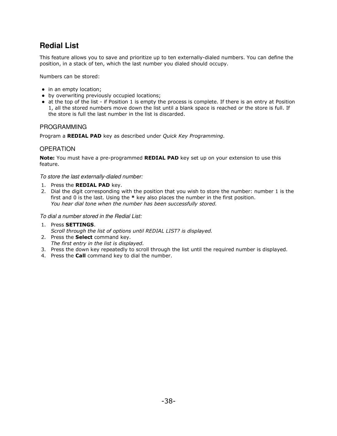 Mitel 5140 manual To store the last externally-dialed number, To dial a number stored in the Redial List 