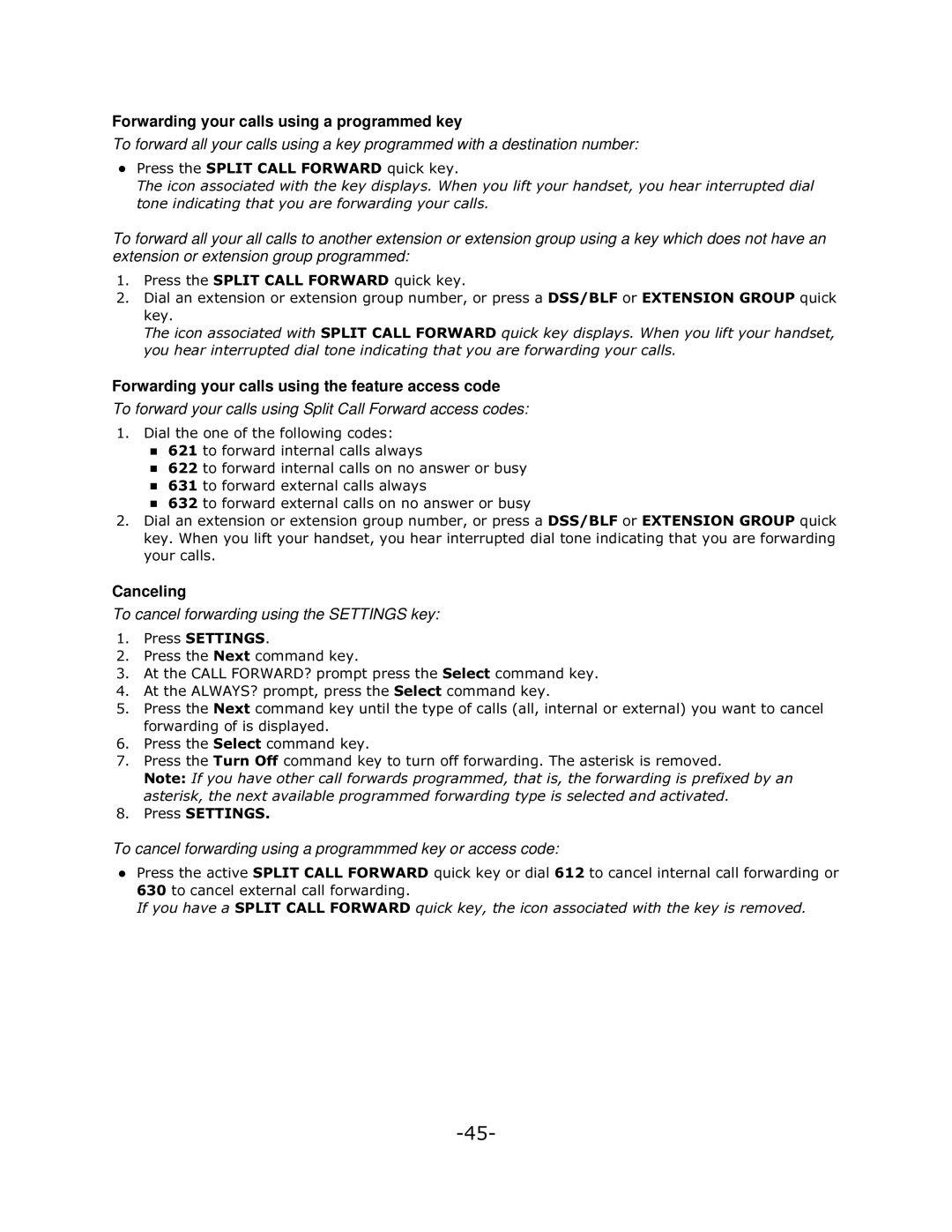 Mitel 5140 manual To forward your calls using Split Call Forward access codes, To cancel forwarding using the Settings key 