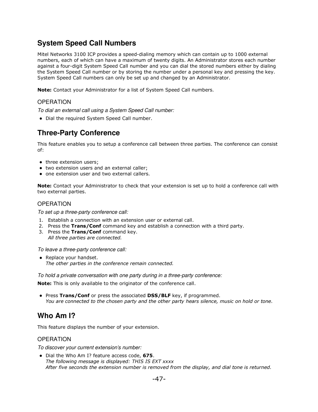 Mitel 5140 manual System Speed Call Numbers, Three-Party Conference, Who Am I? 