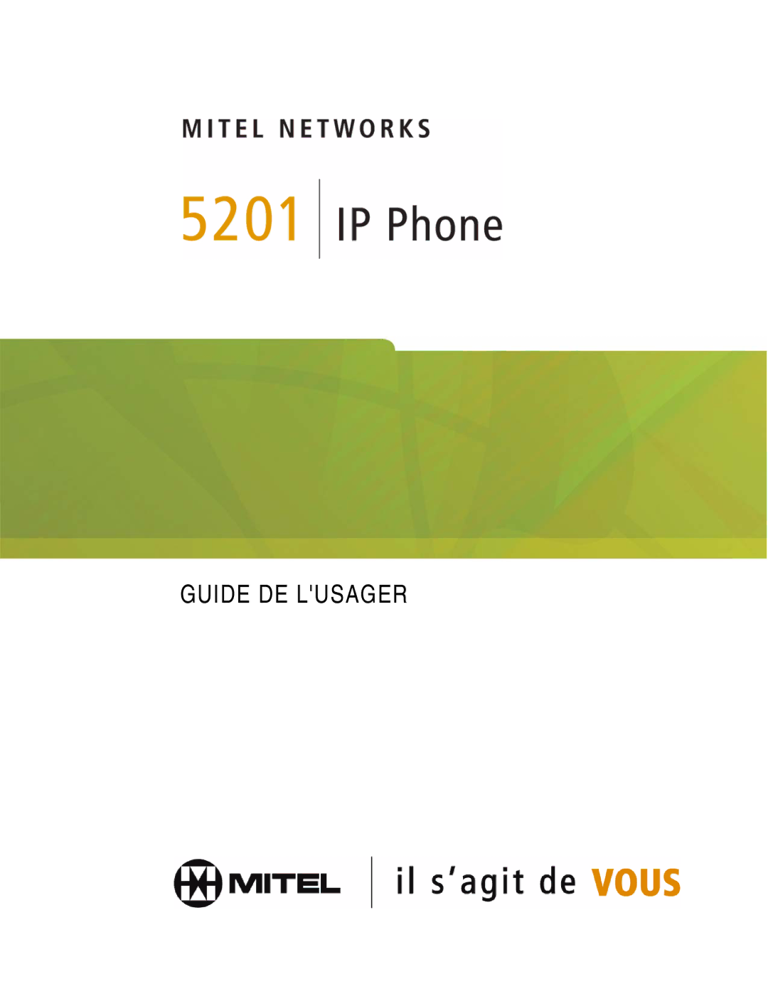 Mitel 5201 manual Guide DE Lusager 