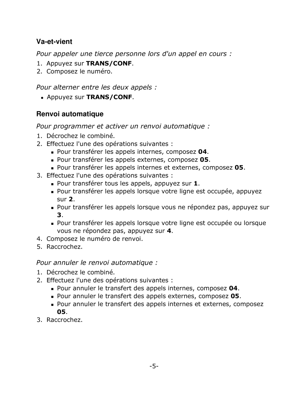 Mitel 5201 Va-et-vient, Renvoi automatique, 3RXUzDOWHUQHUHQWUHOHVGHXDSSHOV, 3RXUSURJUDPPHUHWDFWLYHUXQUHQYRLDXWRPDWLTXH 