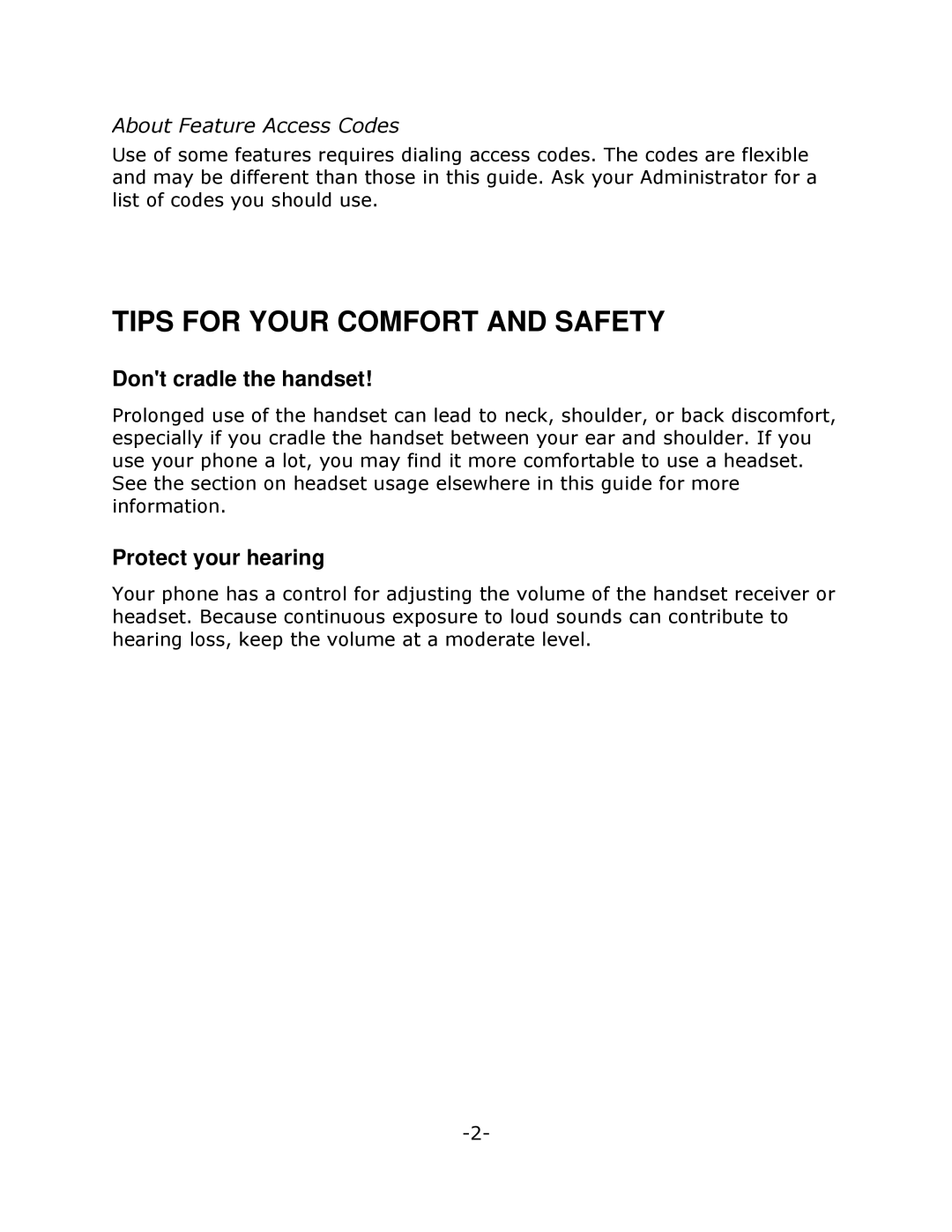 Mitel 5201 Tips for Your Comfort and Safety, Dont cradle the handset, Protect your hearing, About Feature Access Codes 