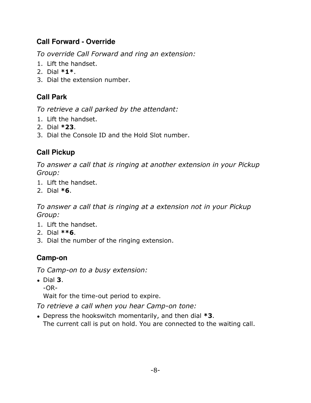 Mitel 5201 manual Call Forward Override, Call Park, Call Pickup, Camp-on 