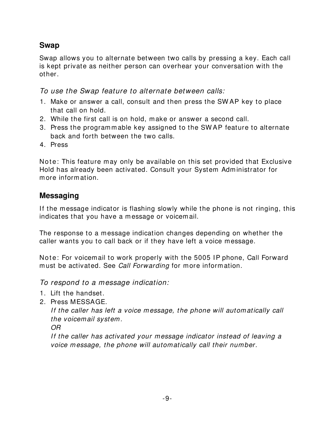 Mitel 5205 IP Phone Messaging, To use the Swap feature to alternate between calls, To respond to a message indication 