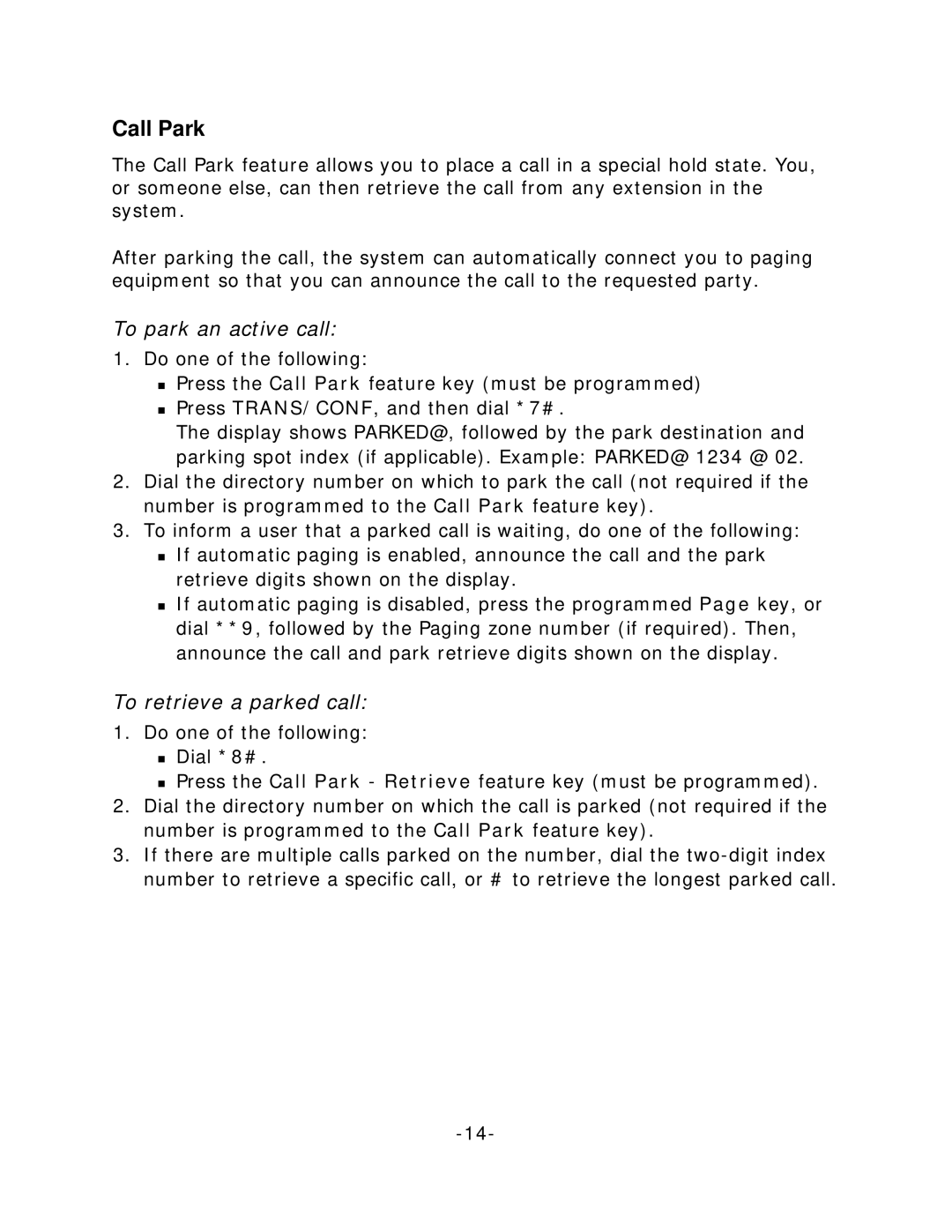 Mitel 5205 IP Phone manual Call Park, To park an active call, To retrieve a parked call 