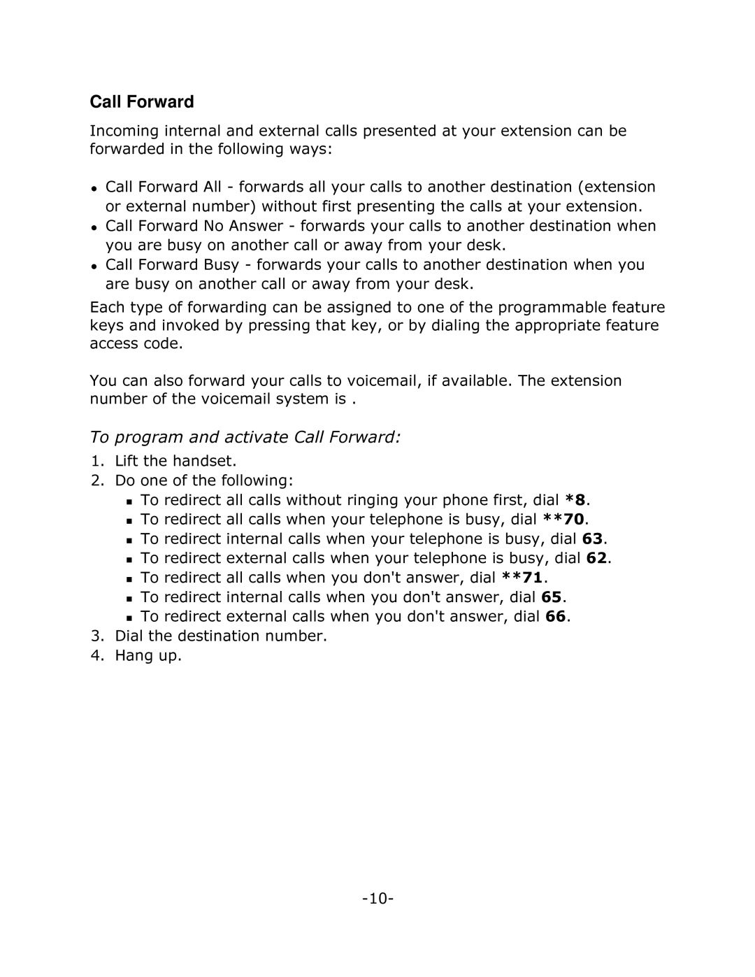 Mitel 5205 manual Call Forward, 7RSURJUDPDQGDFWLYDWH&DOORUZDUG, Liwwkhkdqgvhw Rrqhriwkhiroorzlqj, Ldowkhghvwlqdwlrqqxpehu 