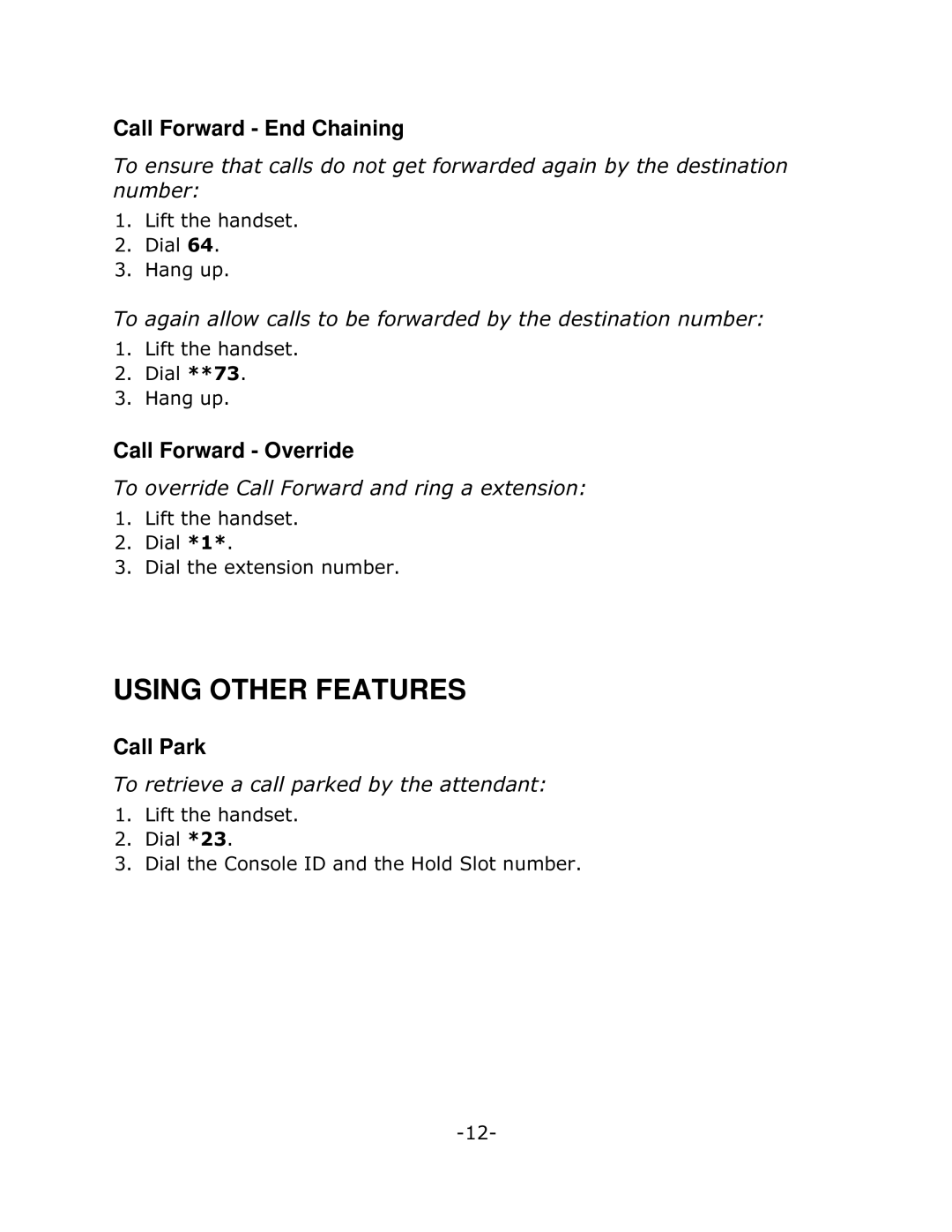 Mitel 5205 manual Using Other Features, Call Forward End Chaining, Call Forward Override, Call Park 