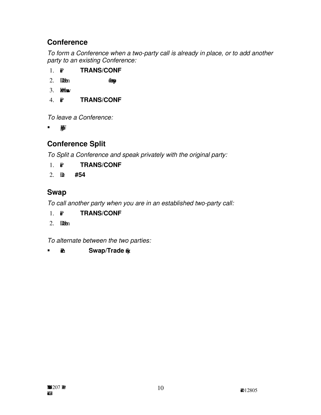 Mitel 5207 manual Conference Split, Swap, To leave a Conference, To alternate between the two parties 