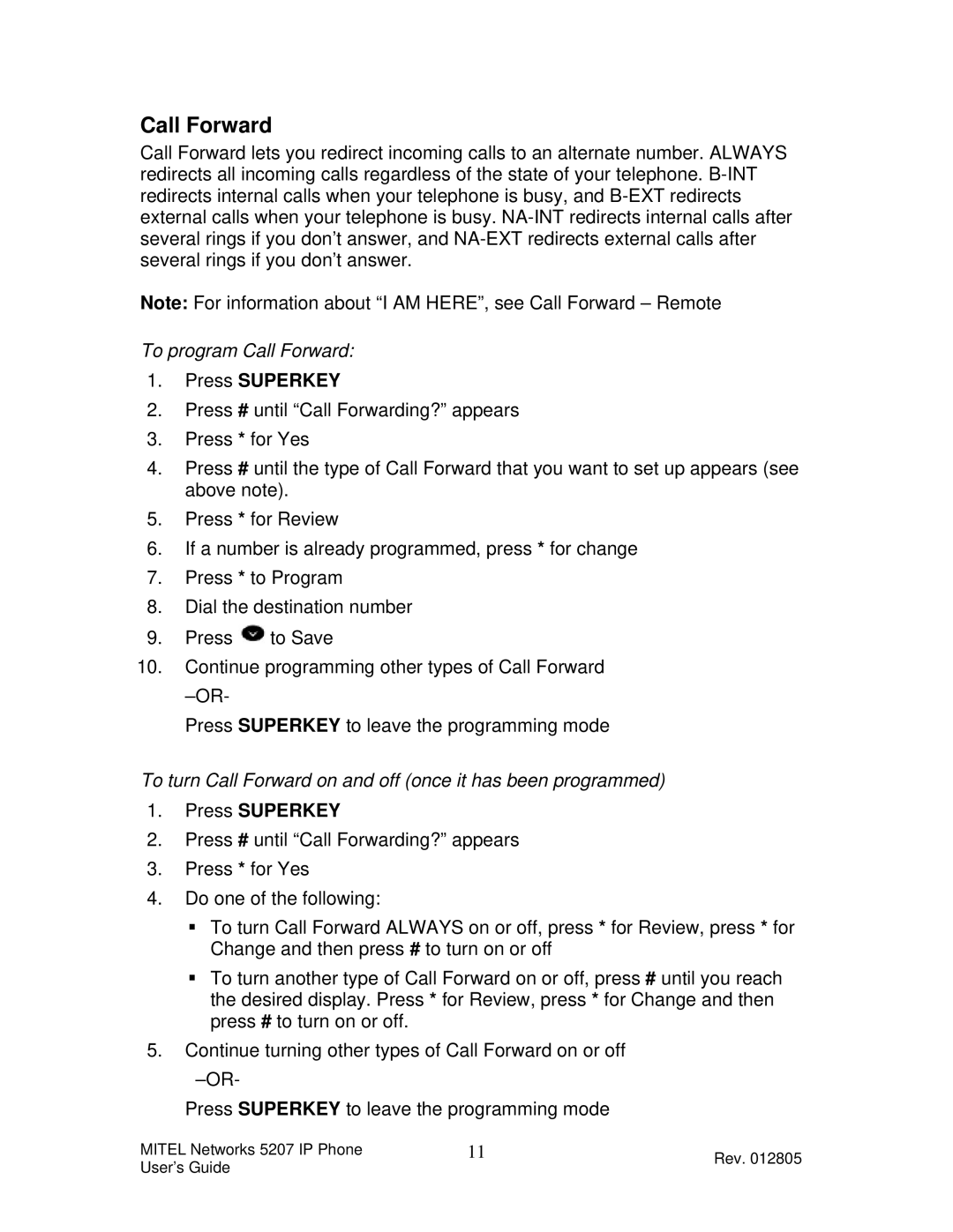 Mitel 5207 manual To program Call Forward, To turn Call Forward on and off once it has been programmed 