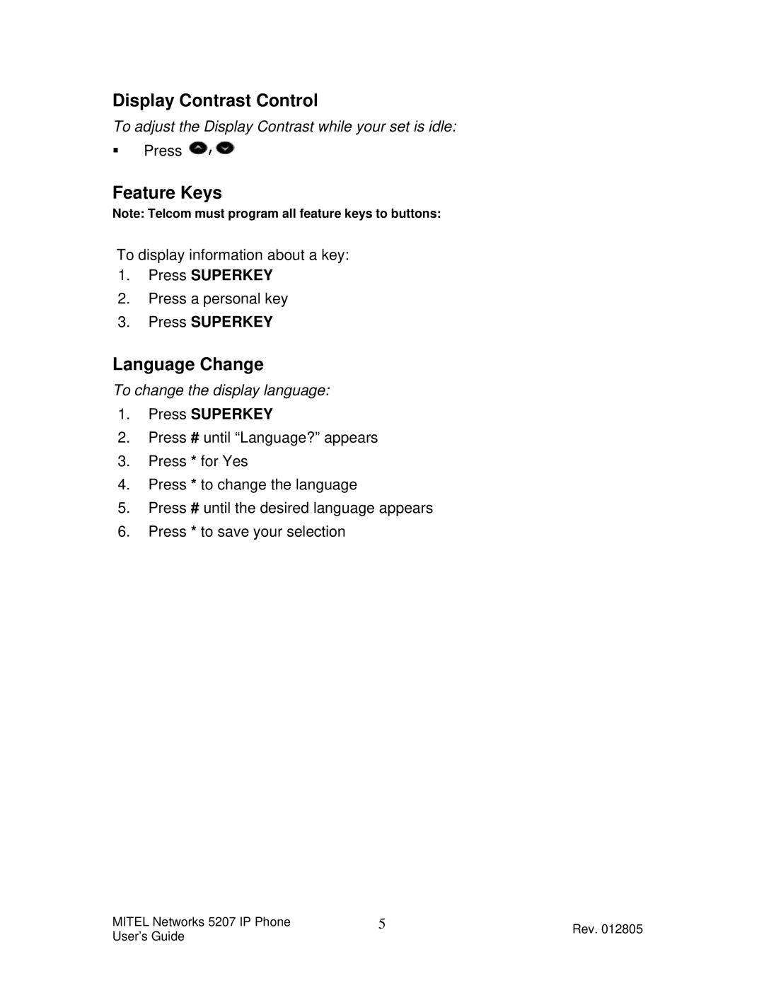 Mitel 5207 Display Contrast Control, Feature Keys, Language Change, To adjust the Display Contrast while your set is idle 