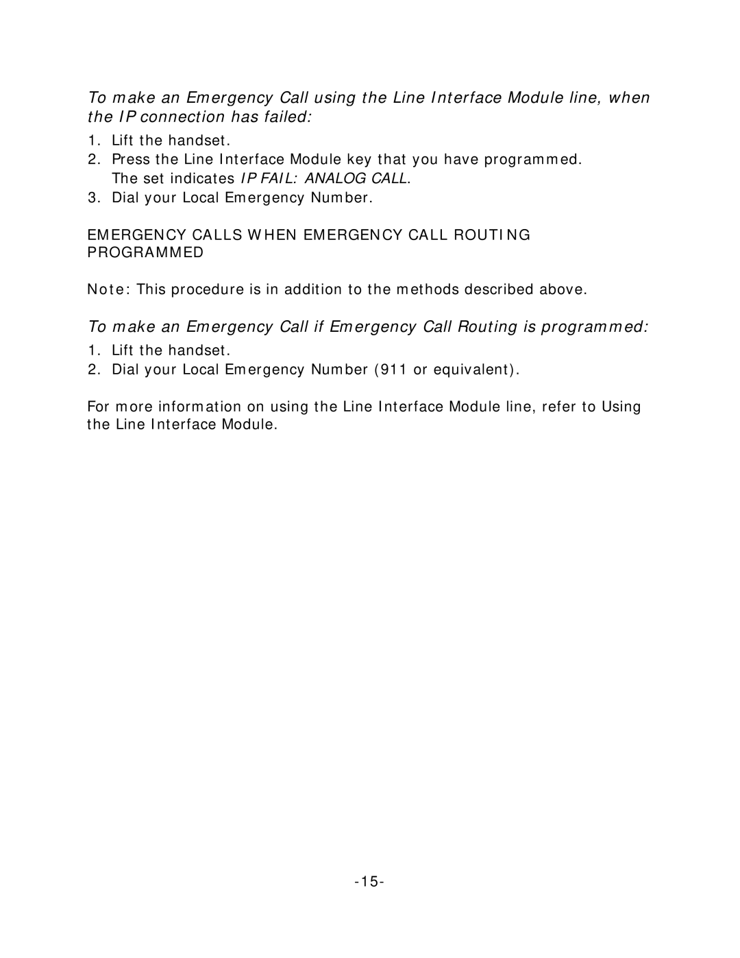 Mitel 5212/5224 manual Emergency Calls When Emergency Call Routing Programmed 