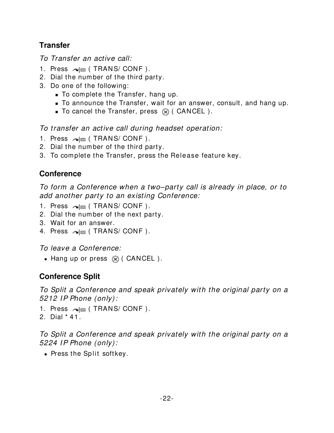 Mitel 5212/5224 manual Transfer, Conference Split 