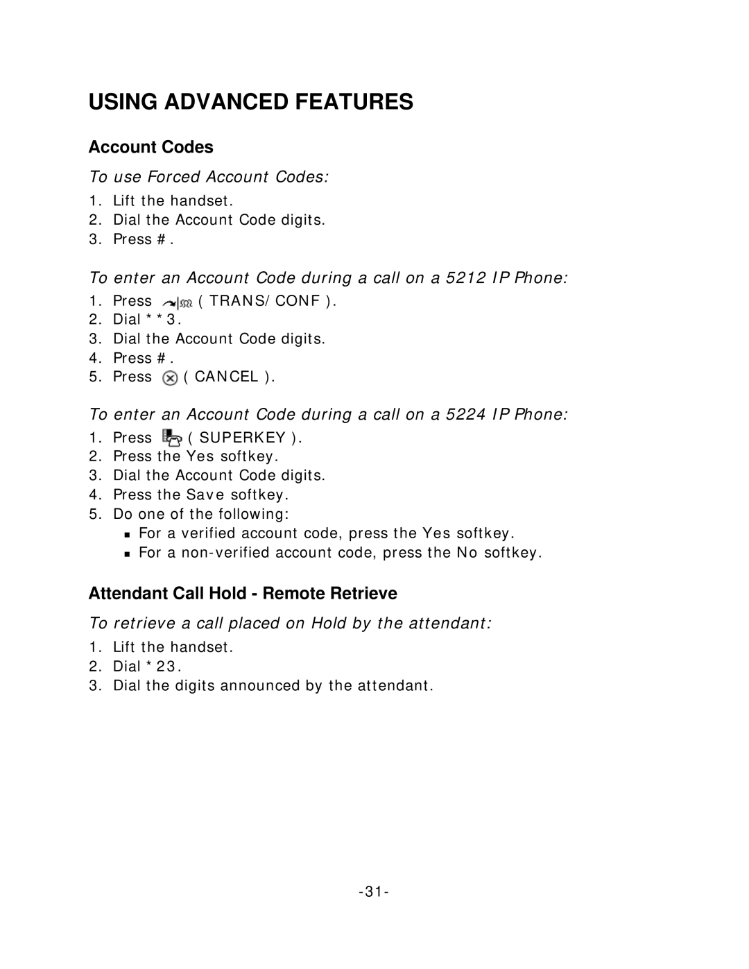 Mitel 5212/5224 manual Using Advanced Features, Account Codes, Attendant Call Hold Remote Retrieve 