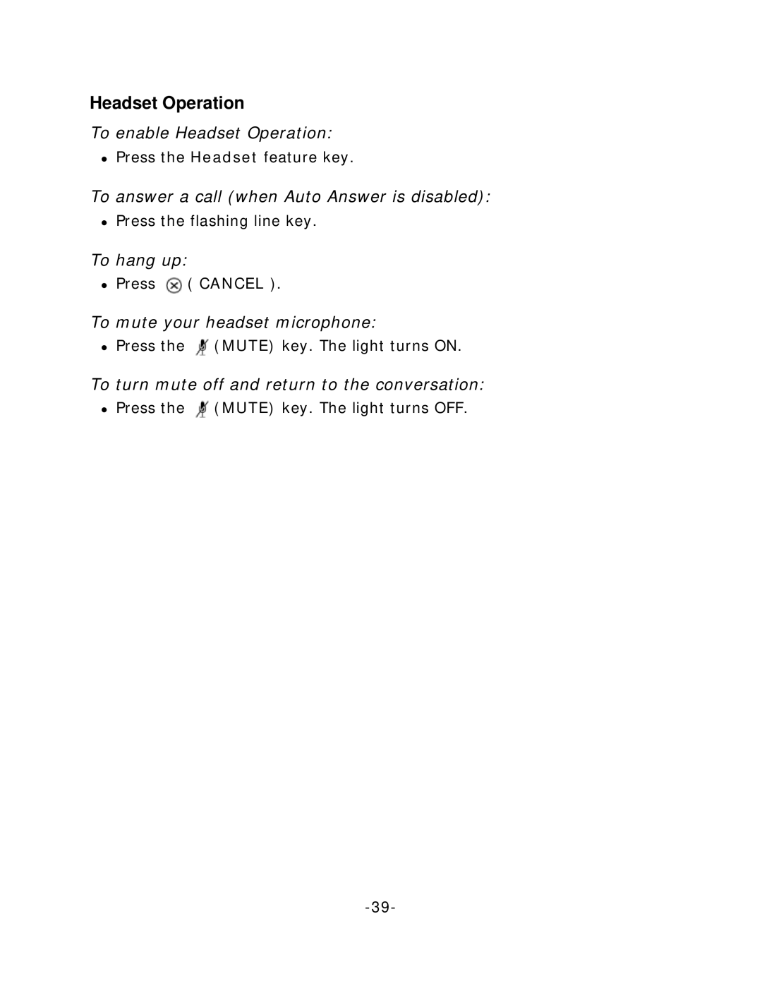 Mitel 5212/5224 manual To enable Headset Operation, To answer a call when Auto Answer is disabled, To hang up 