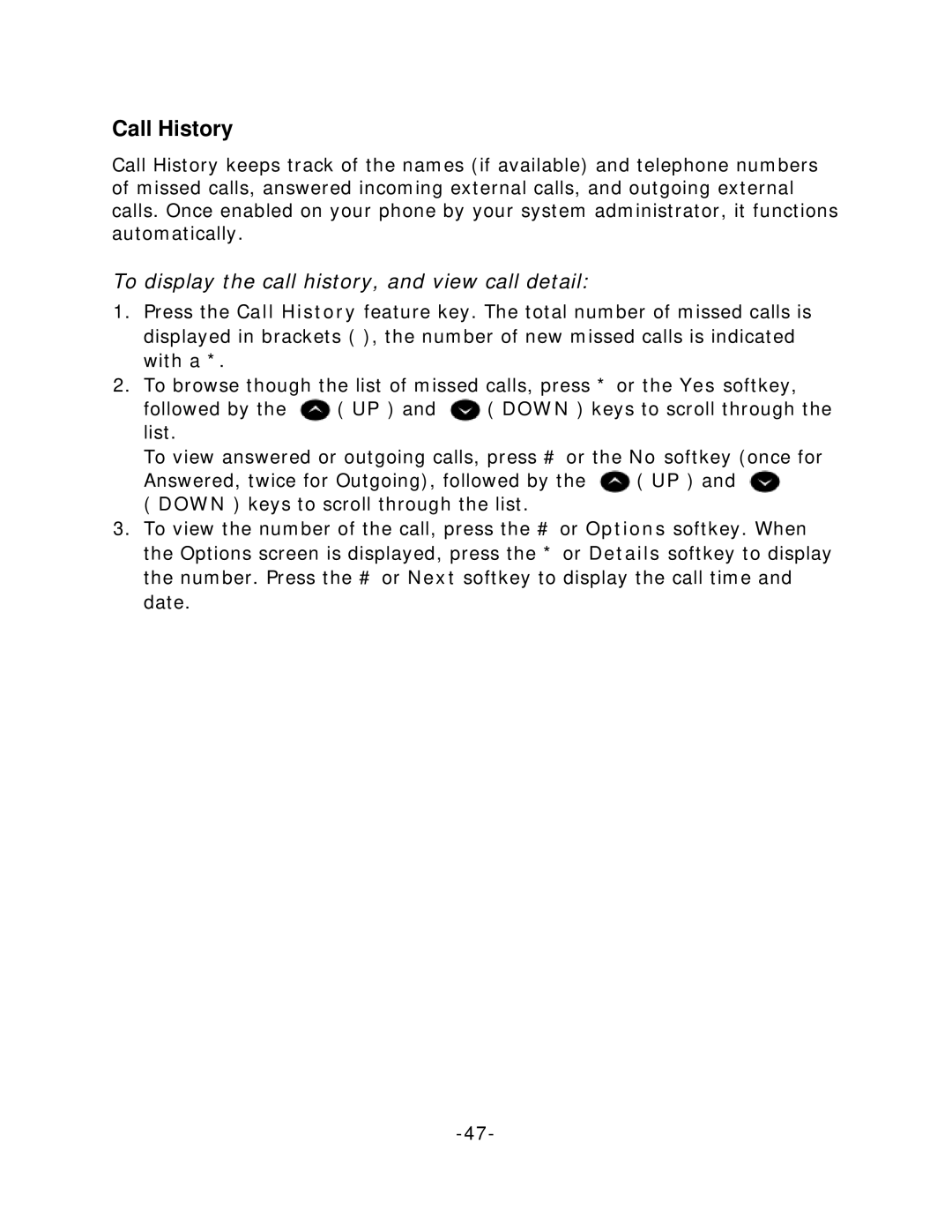 Mitel 5212/5224 manual Call History, To display the call history, and view call detail 