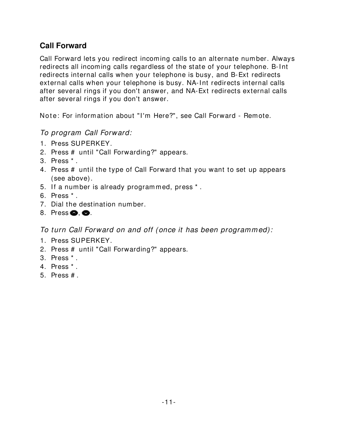 Mitel 5215 manual To program Call Forward, To turn Call Forward on and off once it has been programmed 