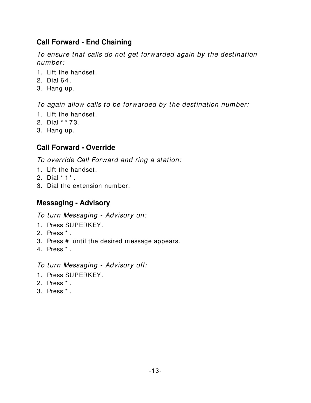 Mitel 5215 manual Call Forward End Chaining, Call Forward Override, Messaging Advisory 