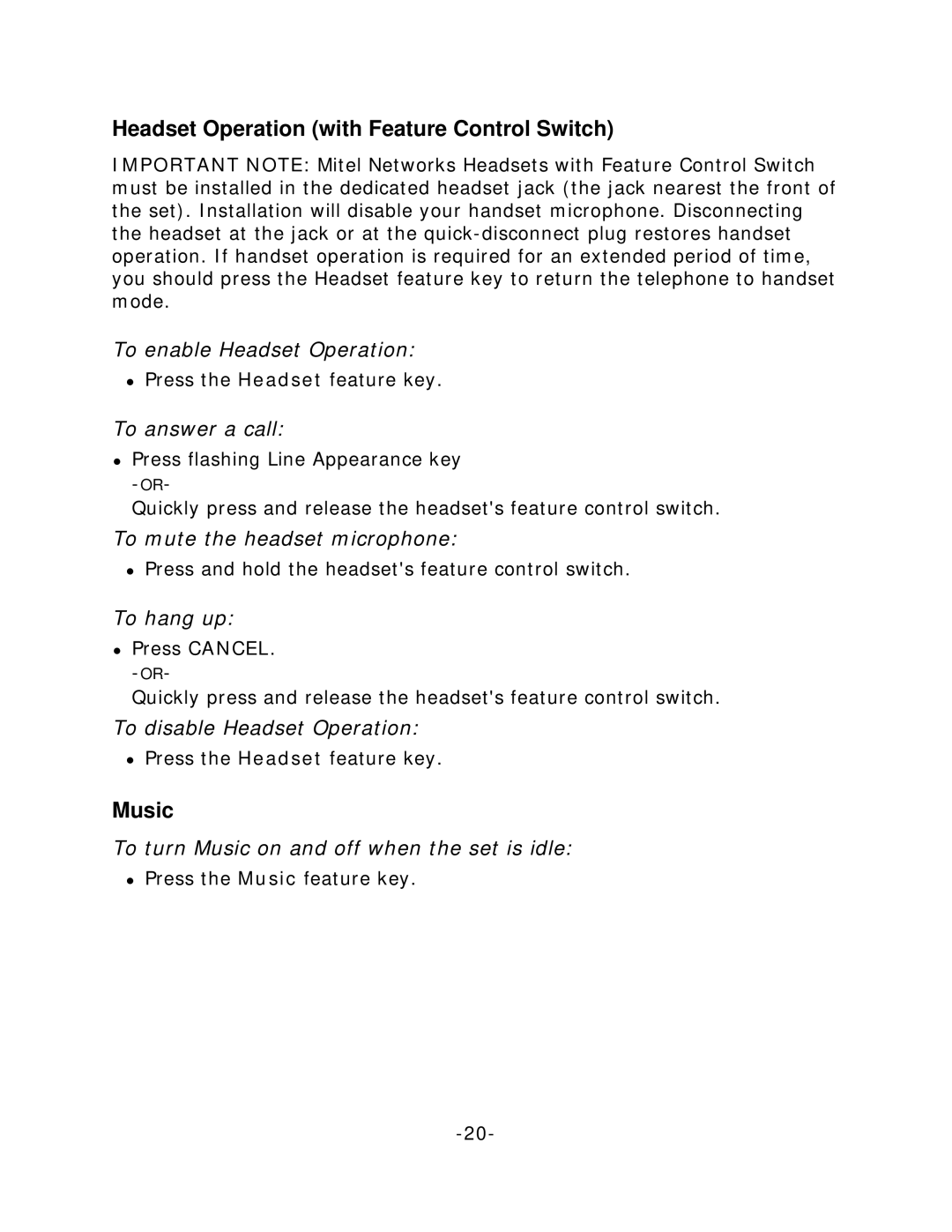 Mitel 5215 manual Headset Operation with Feature Control Switch, Music, To answer a call, To mute the headset microphone 