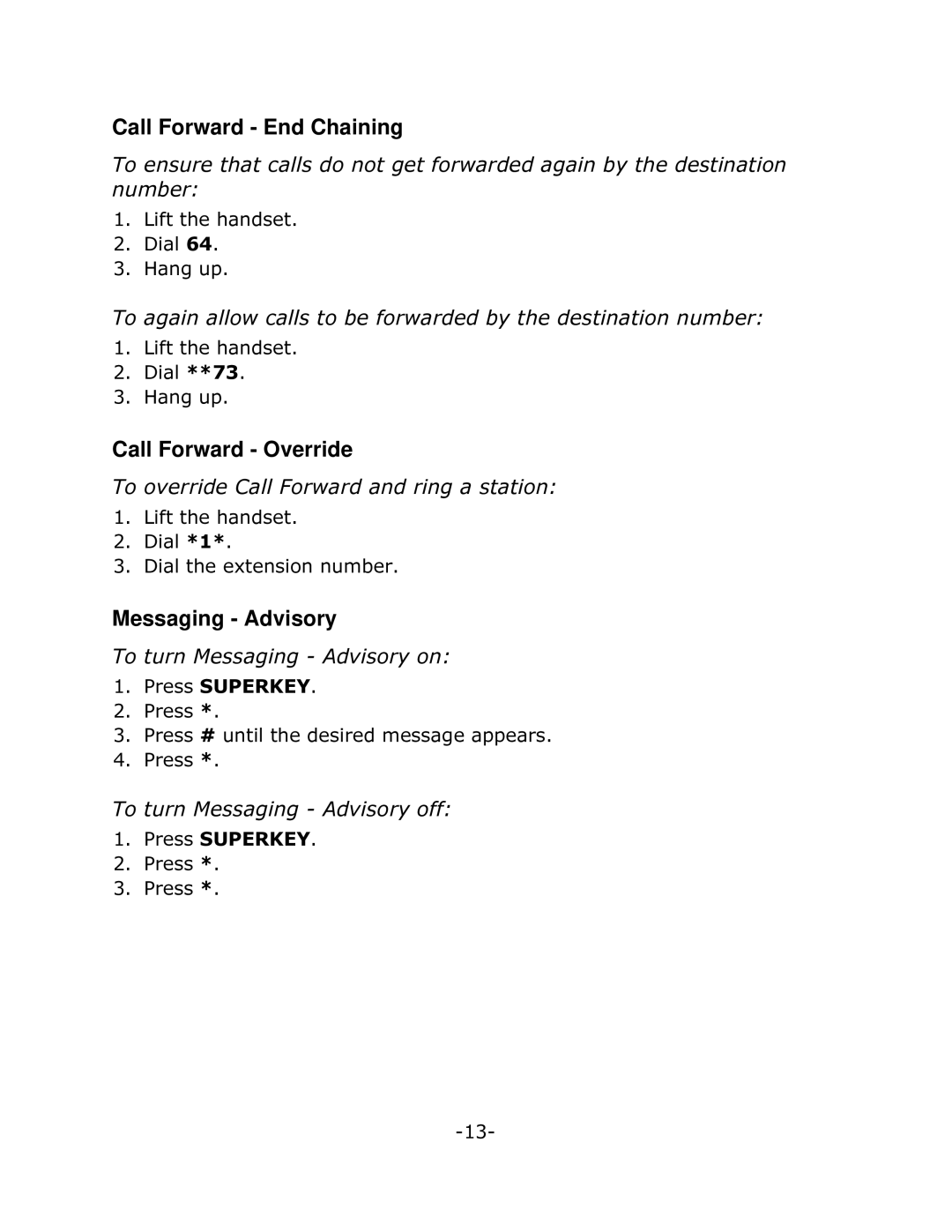 Mitel 5215 manual Call Forward End Chaining, Call Forward Override, Messaging Advisory 