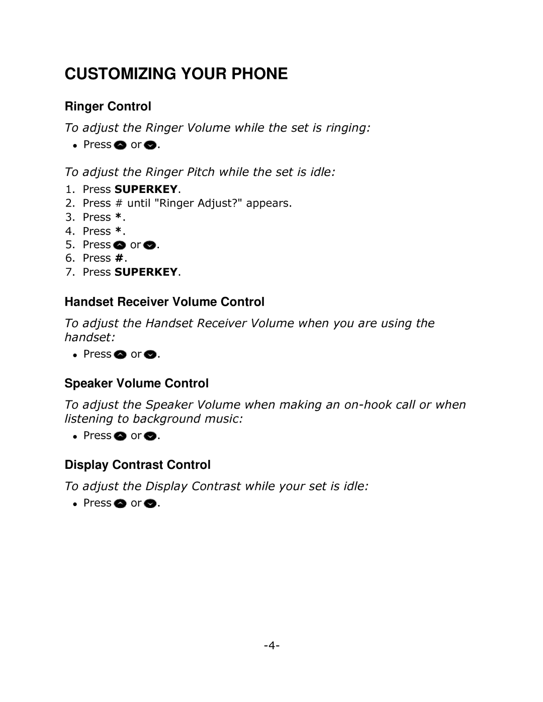 Mitel 5215 manual Customizing Your Phone, Ringer Control, Handset Receiver Volume Control, Speaker Volume Control 