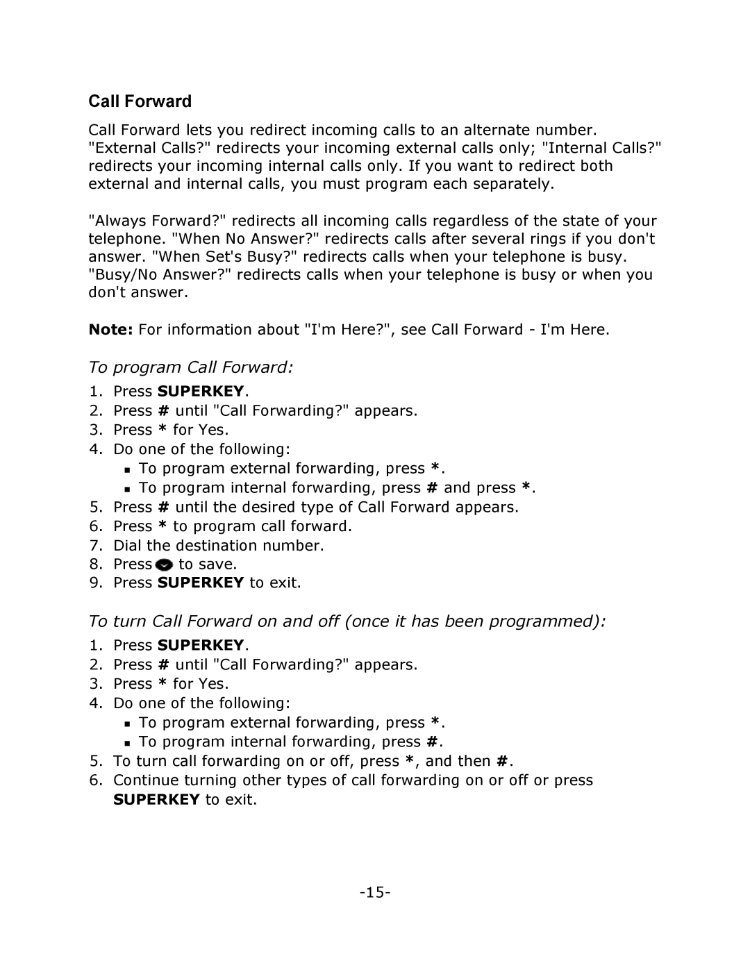 Mitel 5215 manual To program Call Forward, To turn Call Forward on and off once it has been programmed 