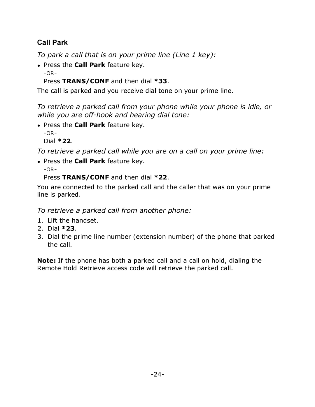 Mitel 5215 Call Park, To park a call that is on your prime line Line 1 key, To retrieve a parked call from another phone 