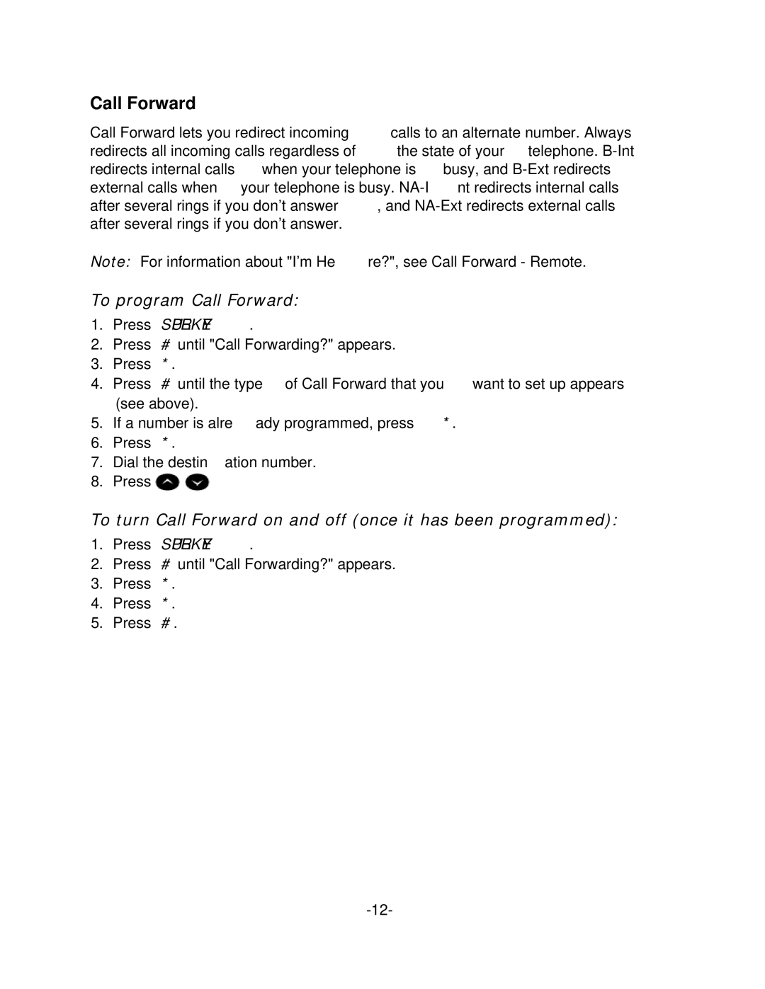 Mitel 5215 manual To program Call Forward, To turn Call Forward on and off once it has been programmed 