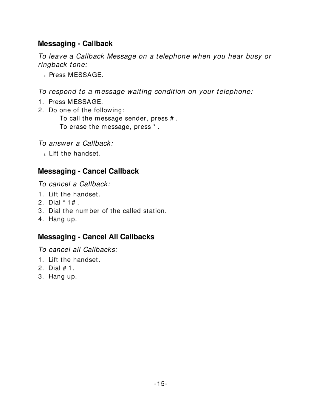 Mitel 5215 manual Messaging Callback, Messaging Cancel Callback, Messaging Cancel All Callbacks 