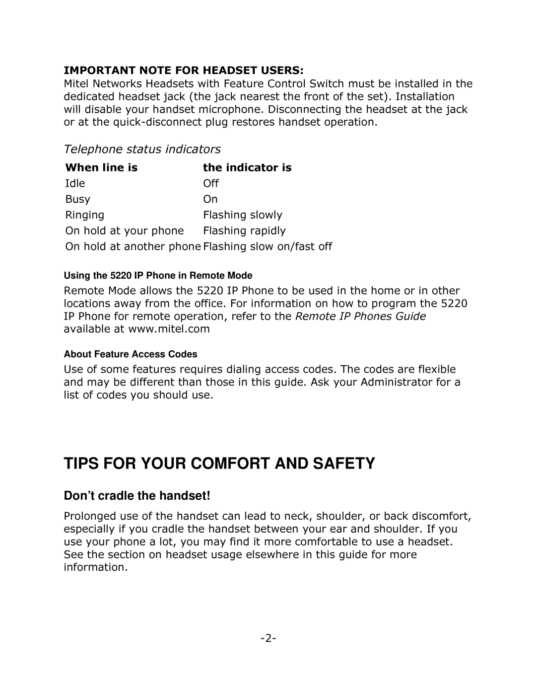 Mitel 5220 manual Tips for Your Comfort and Safety, Don’t cradle the handset, 7HOHSKRQHVWDWXVLQGLFDWRUV 