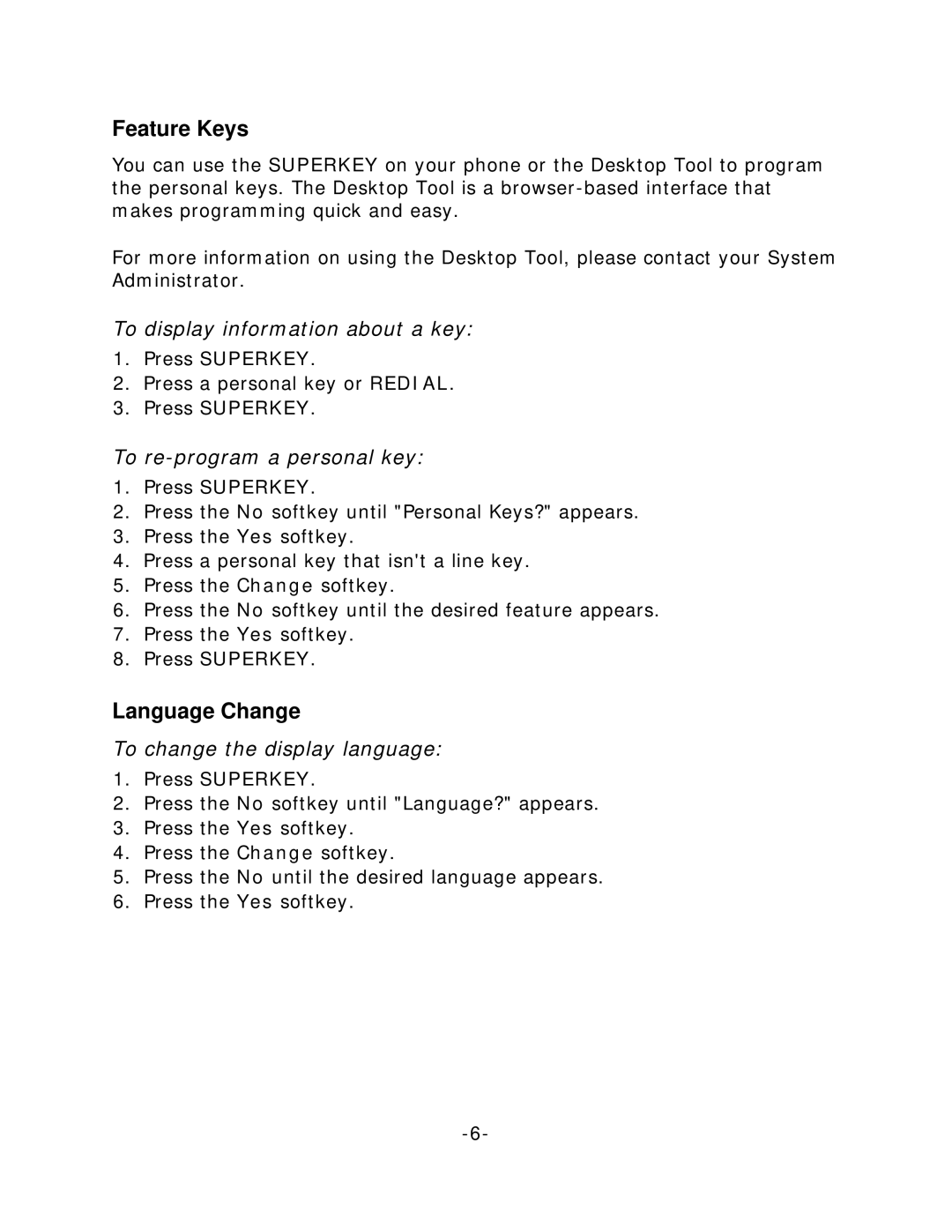 Mitel 5220 manual Feature Keys, Language Change, To display information about a key, To re-program a personal key 