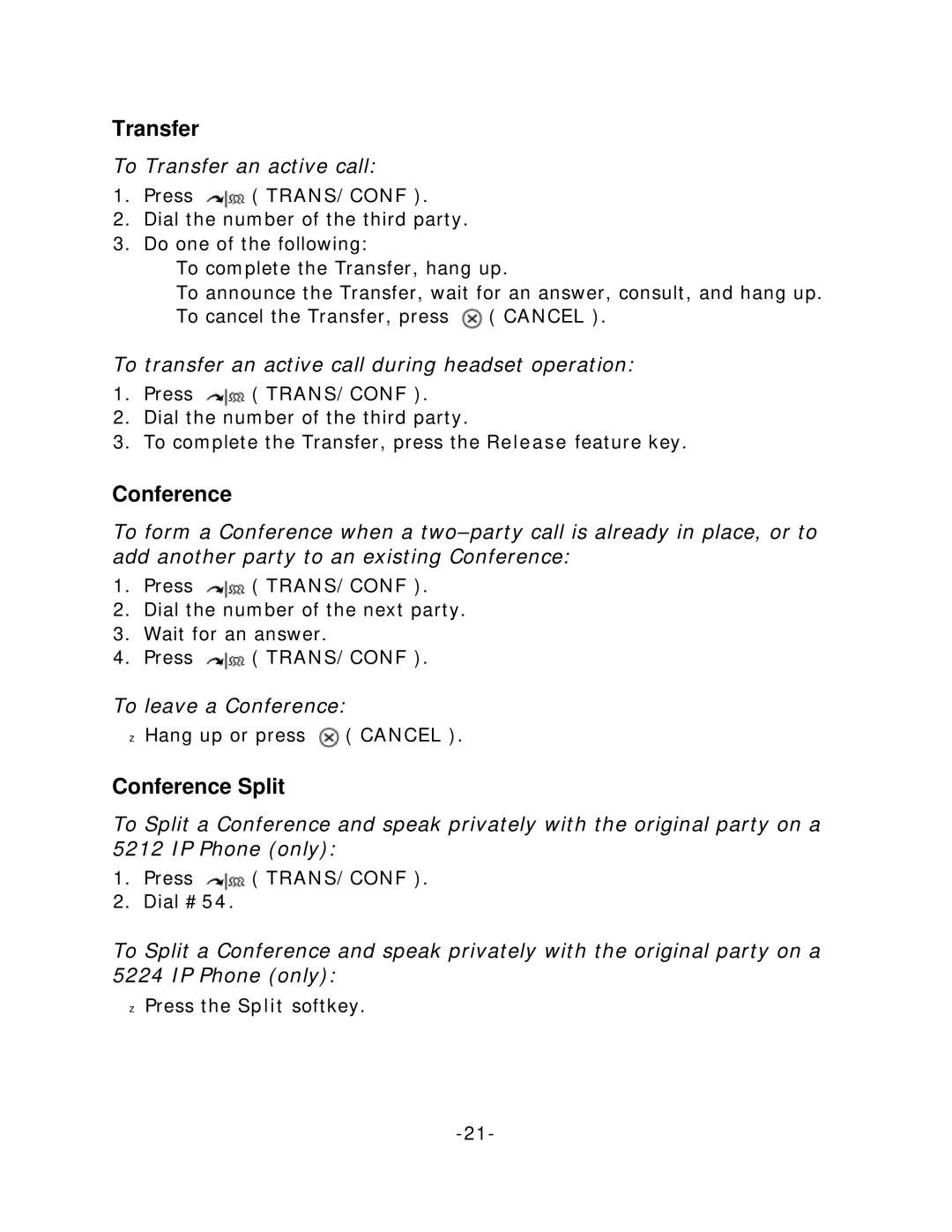 Mitel 5224, 5212 manual Transfer, Conference Split 