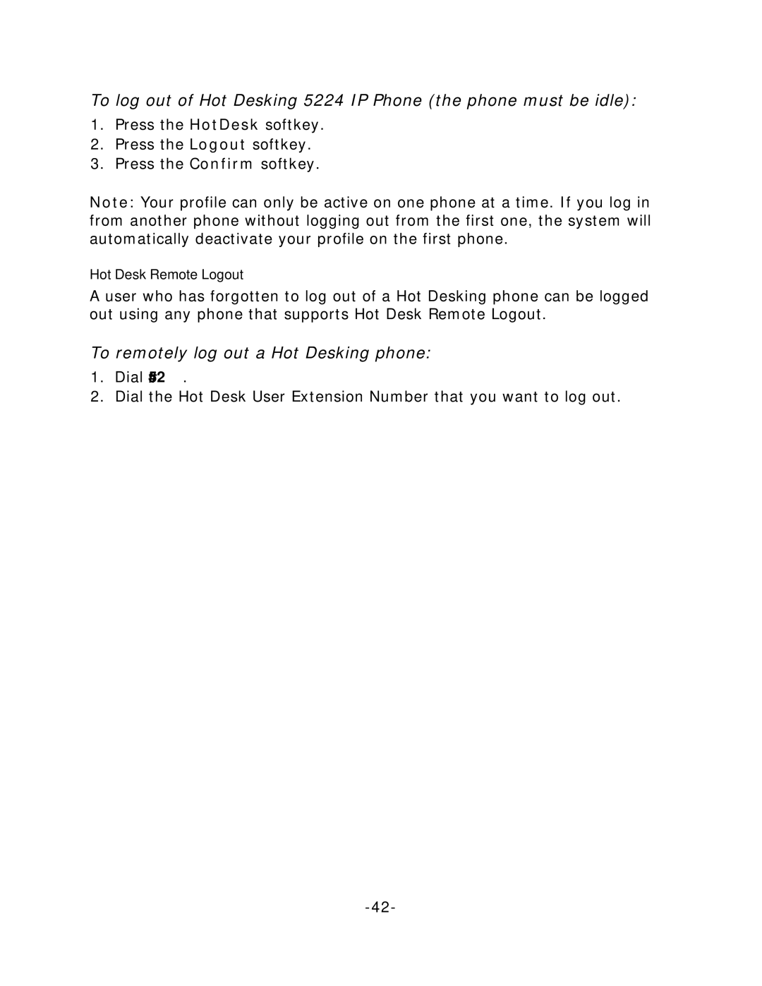 Mitel 5212, 5224 manual To remotely log out a Hot Desking phone 
