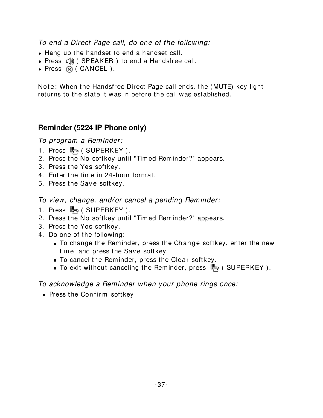 Mitel manual Reminder 5224 IP Phone only, To end a Direct Page call, do one of the following, To program a Reminder 