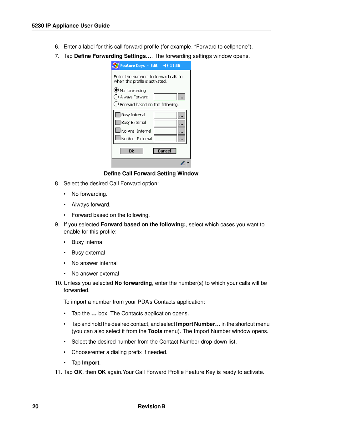 Mitel 5230 manual Define Call Forward Setting Window, Tap Import 