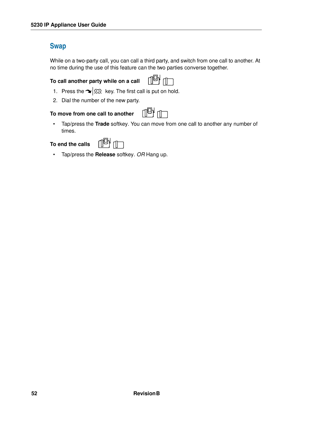 Mitel 5230 manual Swap, To call another party while on a call, To move from one call to another, To end the calls 