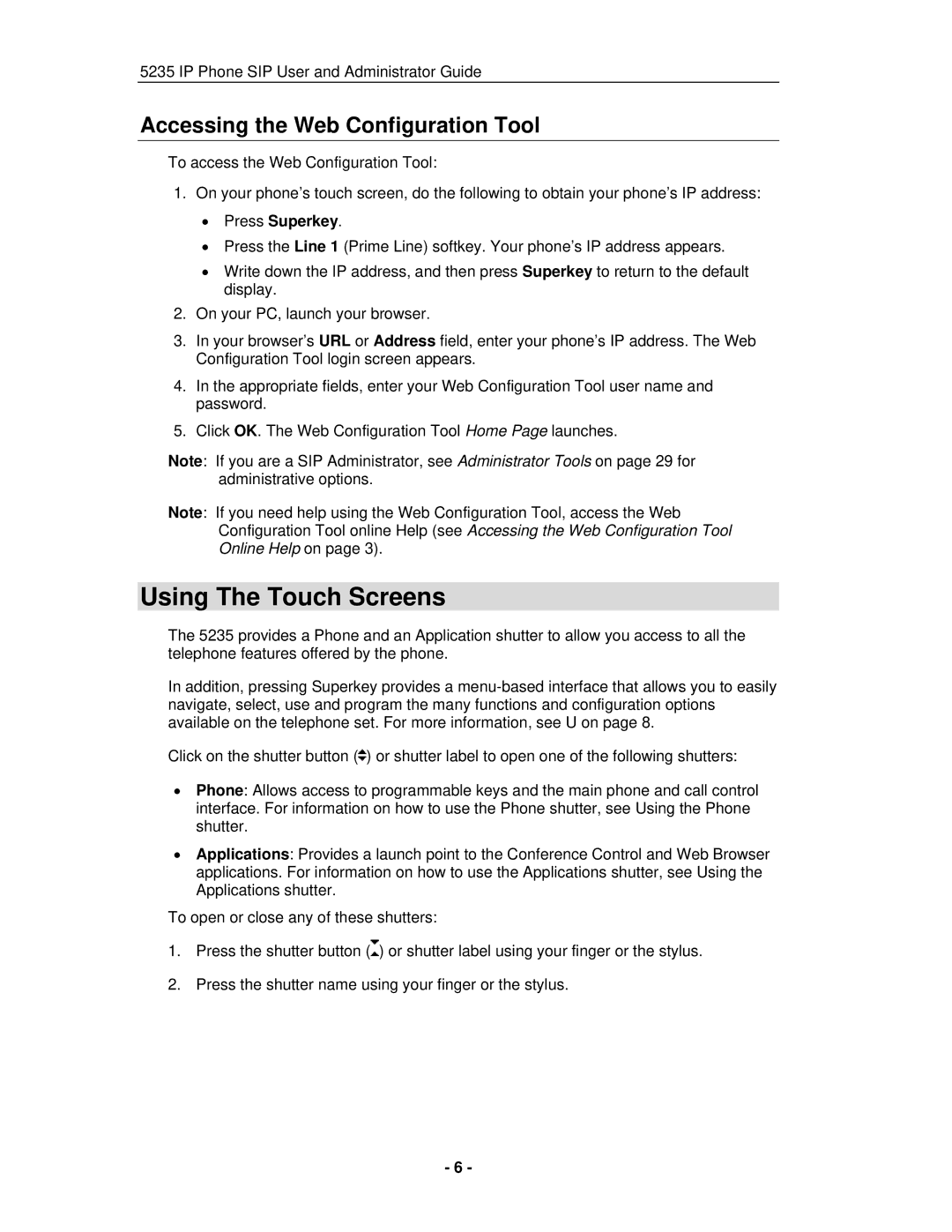 Mitel 5235 IP Phone manual Using The Touch Screens, Accessing the Web Configuration Tool 