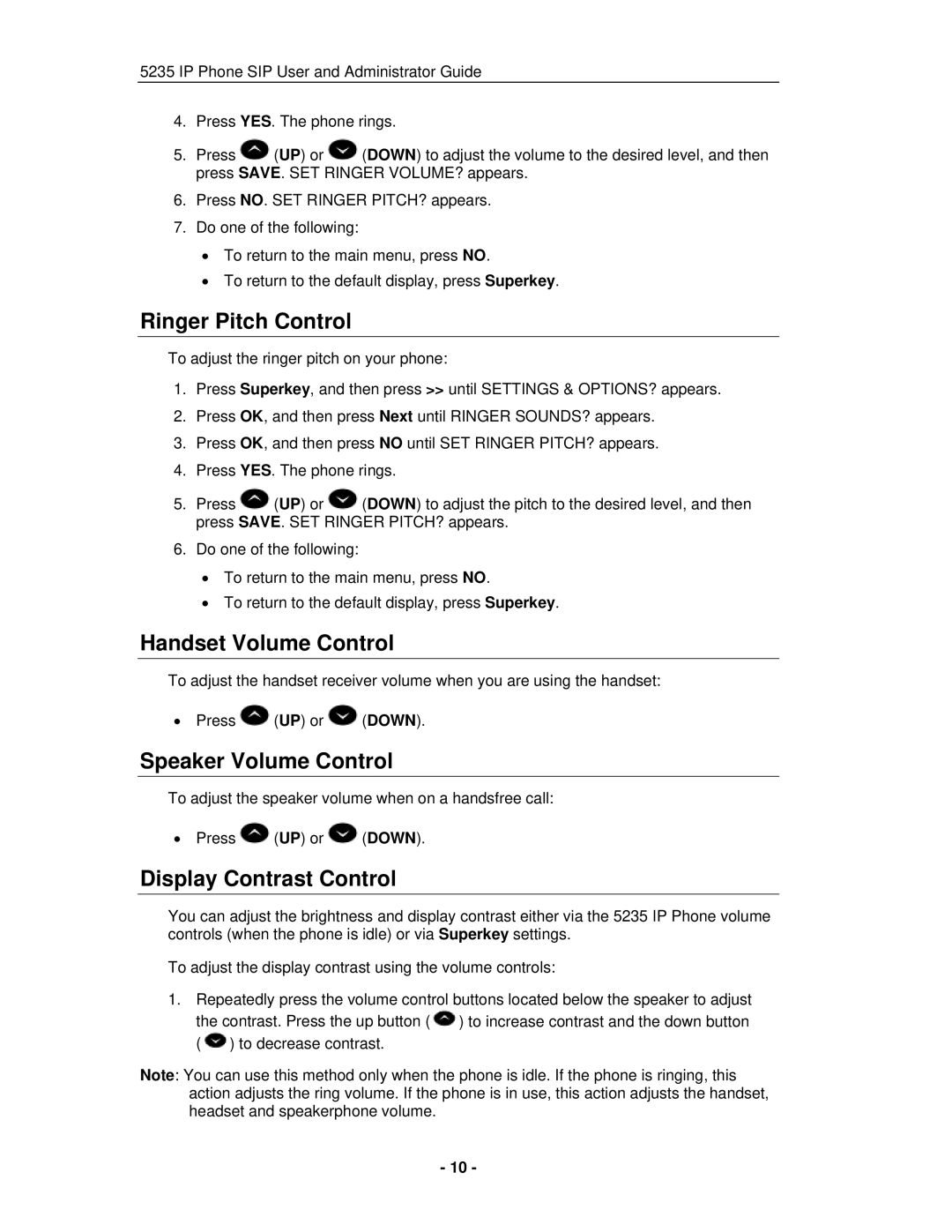 Mitel 5235 IP Phone manual Ringer Pitch Control, Handset Volume Control, Speaker Volume Control, Display Contrast Control 