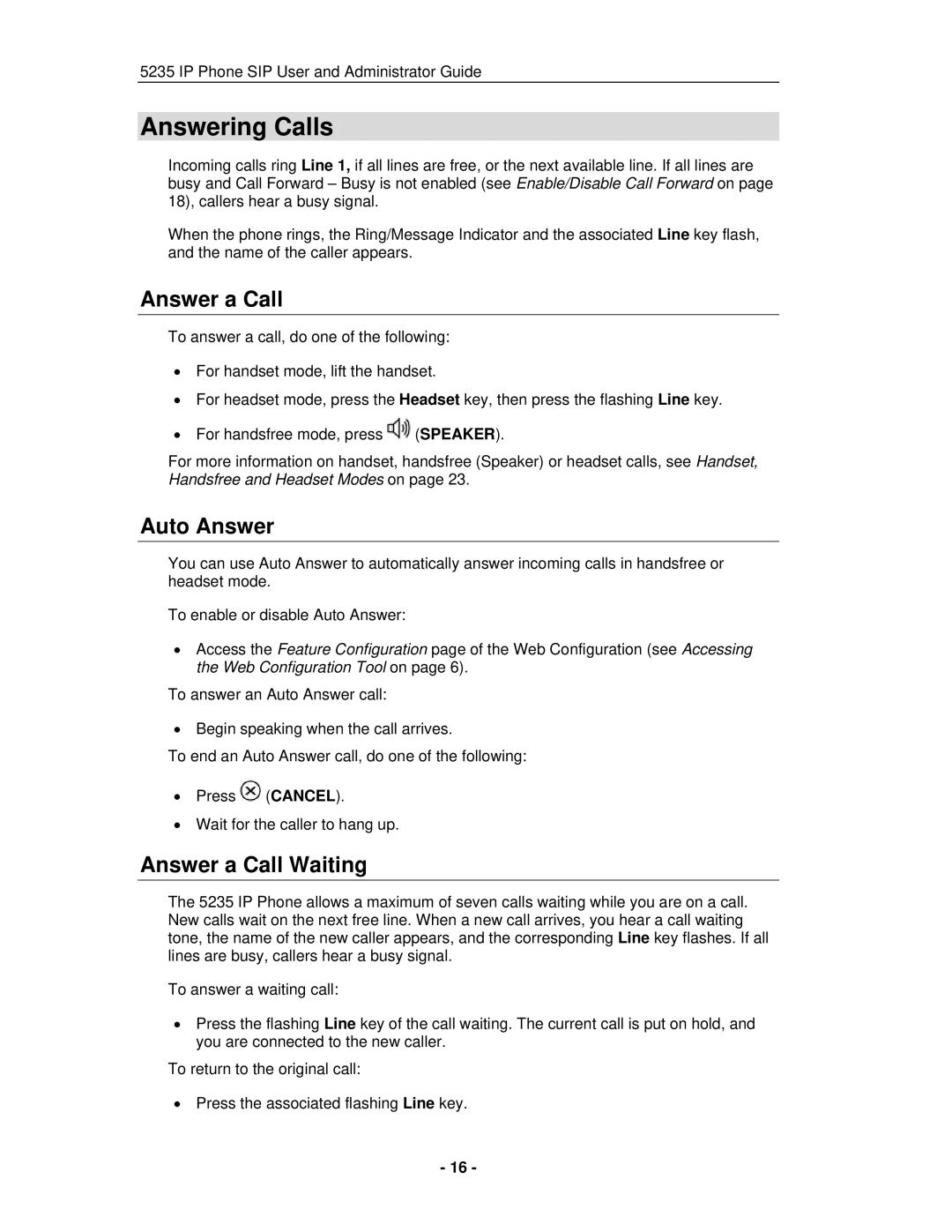 Mitel 5235 IP Phone manual Answering Calls, Auto Answer, Answer a Call Waiting 