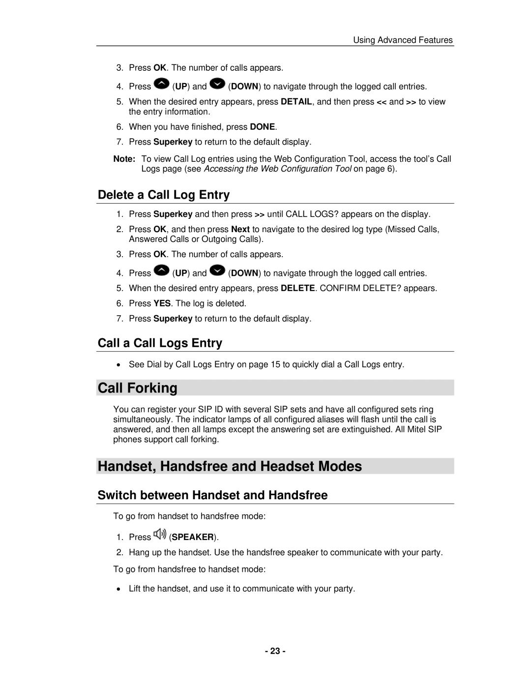 Mitel 5235 IP Phone Call Forking, Handset, Handsfree and Headset Modes, Delete a Call Log Entry, Call a Call Logs Entry 