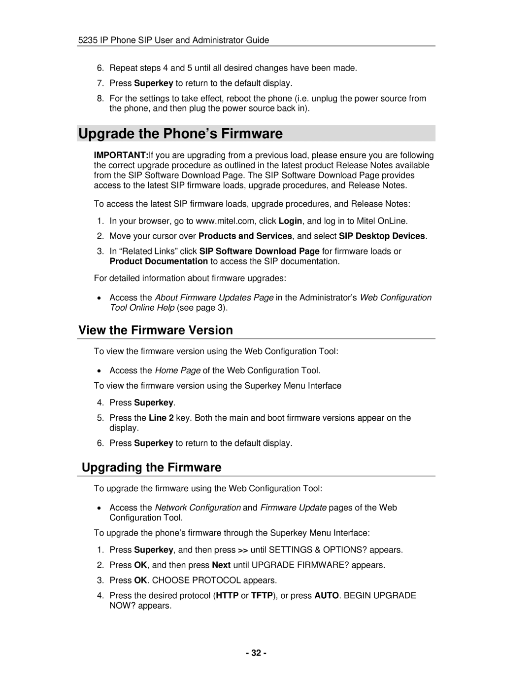 Mitel 5235 IP Phone manual Upgrade the Phone’s Firmware, View the Firmware Version, Upgrading the Firmware 