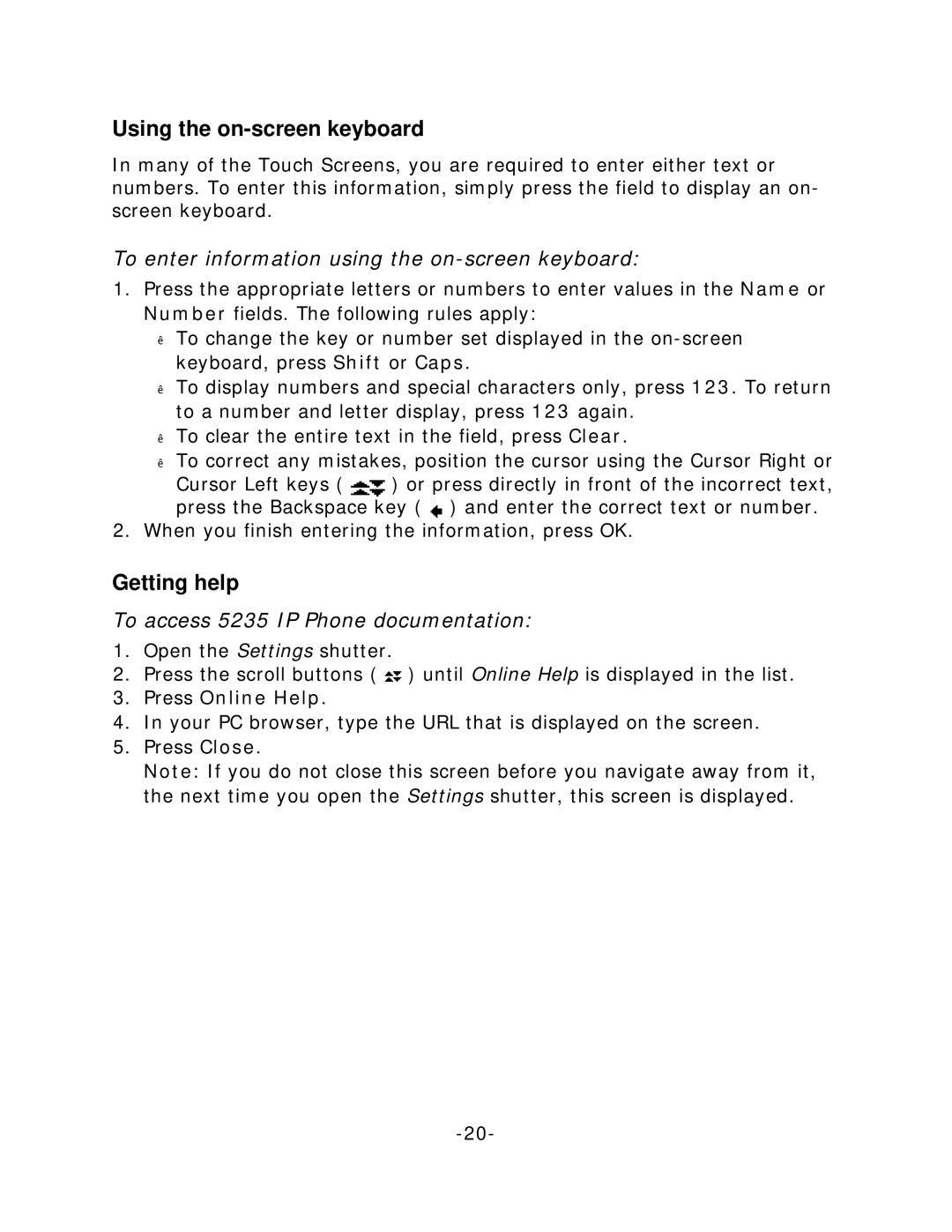 Mitel 5235 manual Using the on-screen keyboard, Getting help, To enter information using the on-screen keyboard 