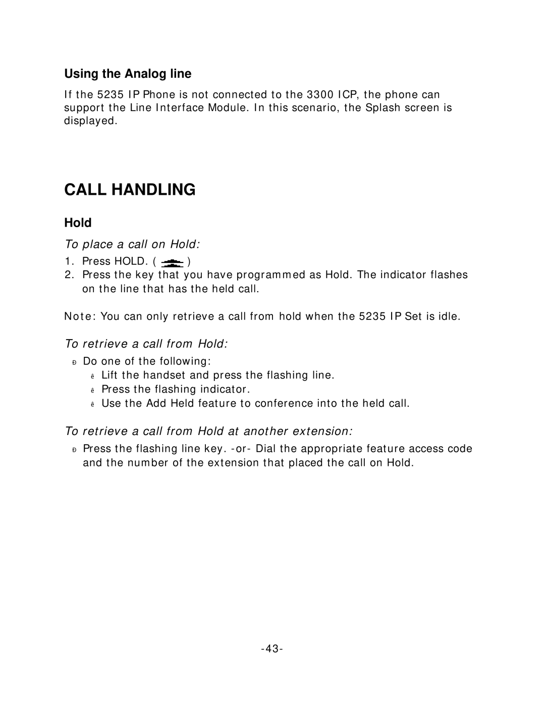 Mitel 5235 manual Call Handling, Using the Analog line, Hold 