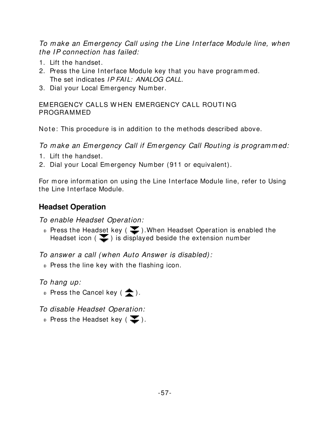 Mitel 5235 manual To enable Headset Operation, To answer a call when Auto Answer is disabled, To hang up 